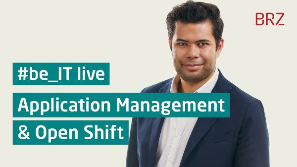 Thumbnail für Video #be_IT live: Application Management & Open Shift