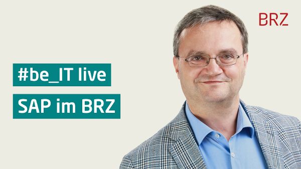 Thumbnail für Video: #be_IT live: SAP im BRZ